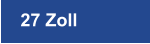 27 Zoll