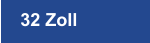 32 Zoll